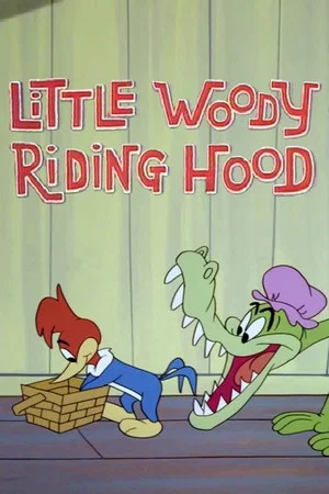 Постер: Little Woody Riding Hood