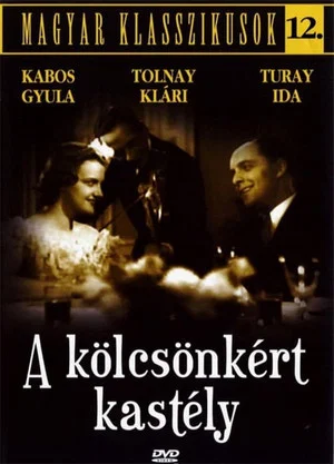 Постер: The Borrowed Castle