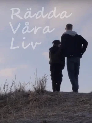 Постер: Save Our Lives