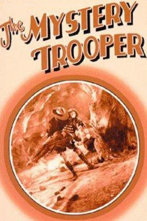 Постер: The Mystery Trooper