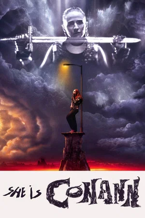 Постер: She Is Conann