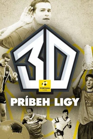 Постер: 30: Príbeh ligy