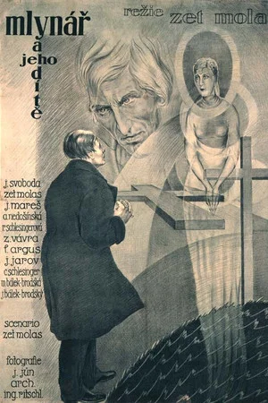 Постер: Mlynář a jeho dítě
