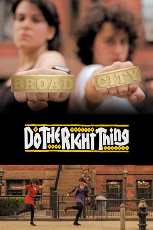Постер: Broad City - Do The Right Thing