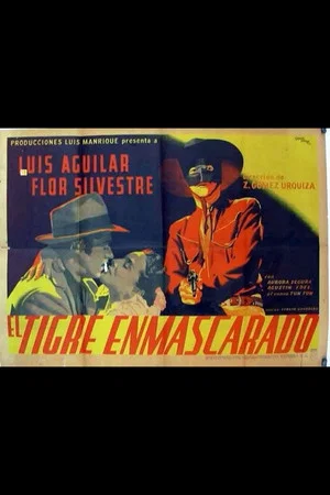 Постер: El tigre enmascarado