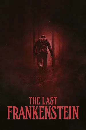 Постер: The Last Frankenstein