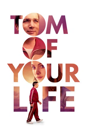 Постер: Tom of Your Life