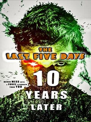 Постер: The Last Five Days: 10 Years Later