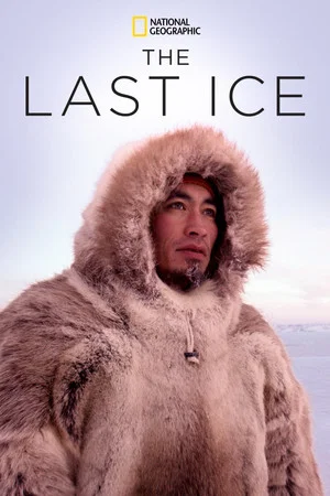 Постер: The Last Ice