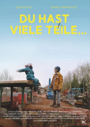 Постер: Du hast viele Teile…