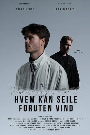 Постер: Who Can Sail Without Wind