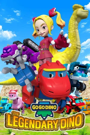 Постер: GoGo Dino: The Legendary Dino