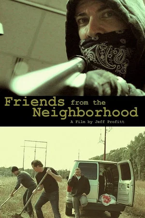 Постер: Friends From The Neighborhood