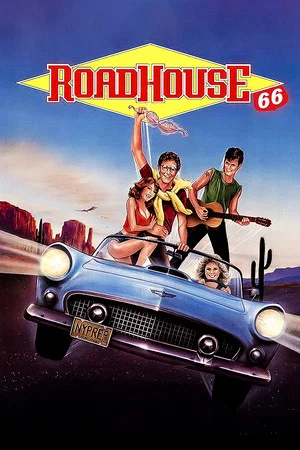 Постер: Roadhouse 66