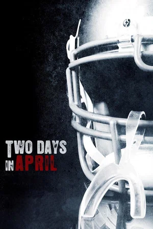 Постер: Two Days In April
