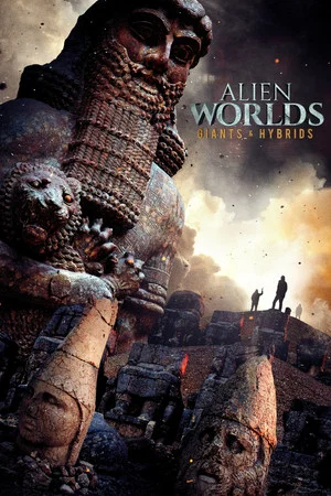 Постер: Alien Worlds: Giants and Hybrids