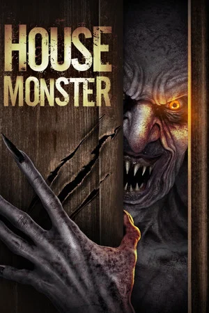 Постер: House Monster