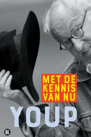 Постер: Youp van 't Hek: Met de kennis van nu