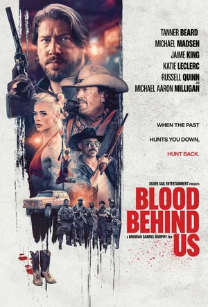 Постер: Blood Behind Us