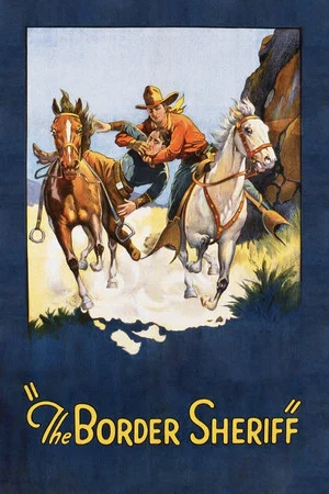 Постер: The Border Sheriff