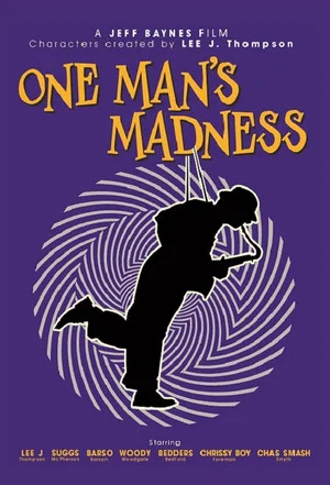 Постер: One Man's Madness