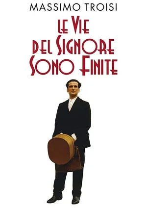 Постер: Le vie del Signore sono finite