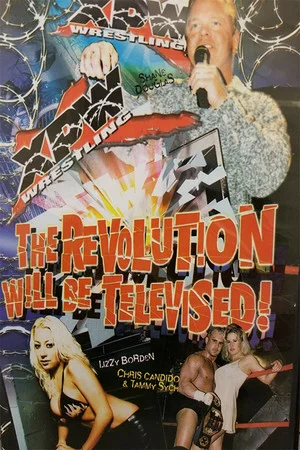 Постер: XPW: The Revolution Will Be Televised!