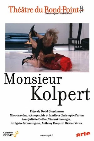Постер: Monsieur Kolpert