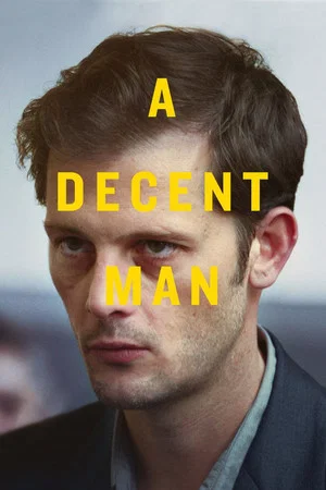 Постер: A Decent Man