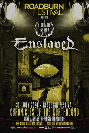 Постер: Enslaved: Chronicles of the Northbound (Roadburn Festival 2020)