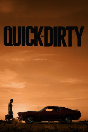 Постер: The Quick and Dirty
