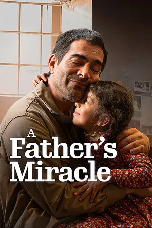 Постер: A Father's Miracle