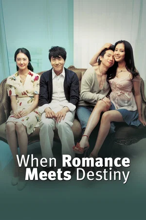 Постер: When Romance Meets Destiny