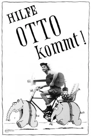Постер: Hilfe, Otto kommt!