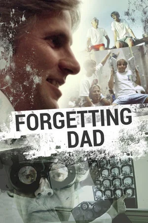 Постер: Forgetting Dad