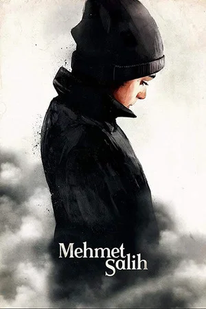 Постер: Mehmet Salih