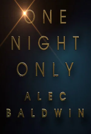 Постер: Alec Baldwin: One Night Only