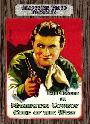 Постер: Code of the West
