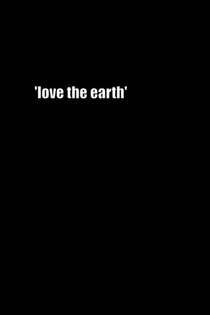 Постер: Love the Earth