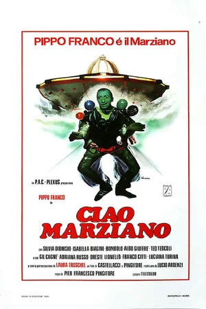 Постер: Ciao marziano