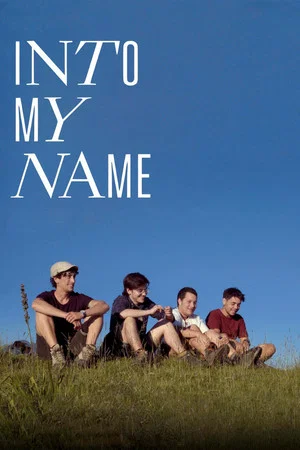 Постер: Into My Name