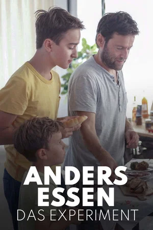 Постер: Anders essen - Das Experiment