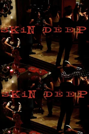 Постер: Skin Deep