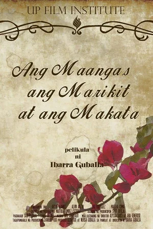 Постер: Ang Maangas, ang Marikit at ang Makata