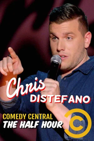 Постер: Chris Distefano: The Half Hour