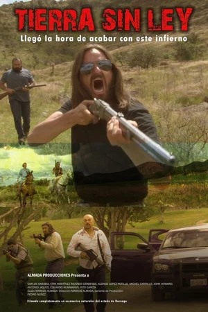 Постер: Tierra sin Ley