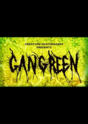 Постер: Creature Skateboards: Gangrene