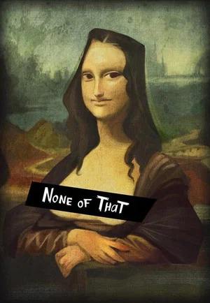 Постер: None of That