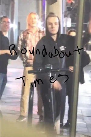Постер: Roundabout Times
