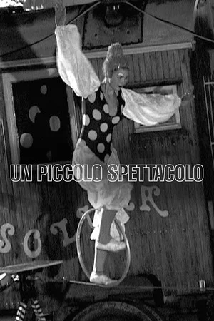 Постер: Un piccolo spettacolo